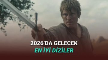 Diziyle Dolu Bir Yıla Hazır Olun: 2026’da Gelecek En Düzgün Diziler