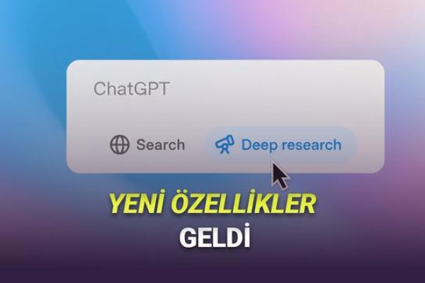 ChatGPT’nin Derin Araştırma Moduna Kullanıcıları Çok Sevindirecek Yenililker Geldi