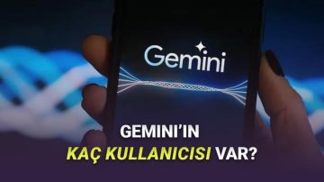 Google, Gemini’ın Kaç Kullanıcısı Olduğu Açıkladı: ChatGPT’ye Yetişti mi?
