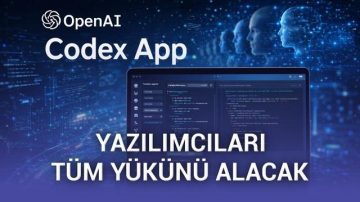 OpenAI, geliştiricilerin eli kolu olacak “Codex” uygulamasını yayınladı